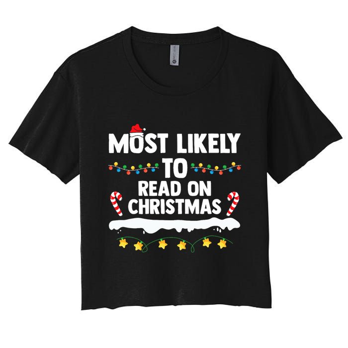 Most Likely To Read On Christmas Family Group Matching Xmas Crop Top