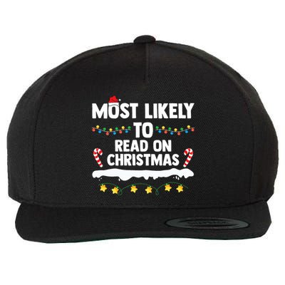 Most Likely To Read On Christmas Family Group Matching Xmas Wool Snapback Cap