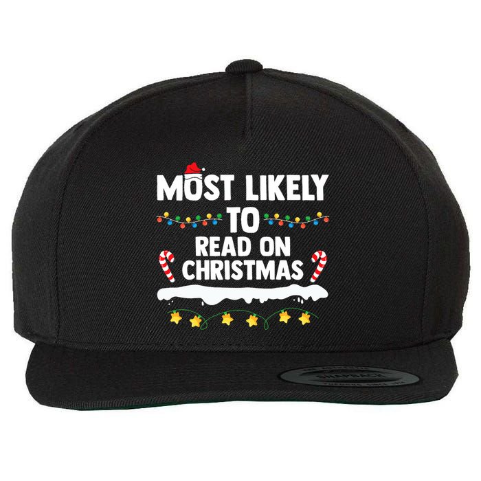 Most Likely To Read On Christmas Family Group Matching Xmas Wool Snapback Cap