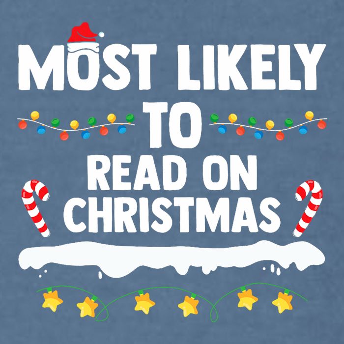 Most Likely To Read On Christmas Family Group Matching Xmas Garment-Dyed Sweatshirt