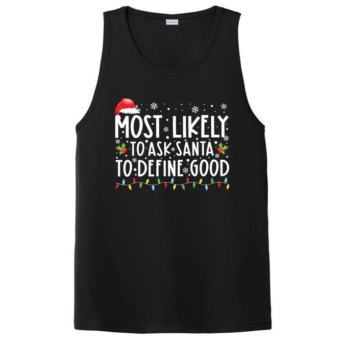 Most Likely To Ask Santa To Define Good Christmas Matching PosiCharge Competitor Tank