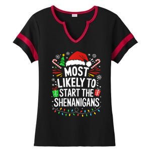 Most Likely To Start The Shenanigans Family Christmas Ladies Halftime Notch Neck Tee