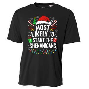 Most Likely To Start The Shenanigans Family Christmas Cooling Performance Crew T-Shirt