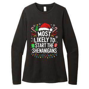 Most Likely To Start The Shenanigans Family Christmas Womens CVC Long Sleeve Shirt