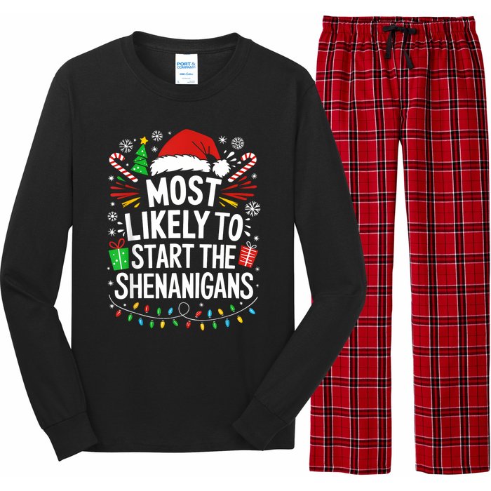 Most Likely To Start The Shenanigans Family Christmas Long Sleeve Pajama Set