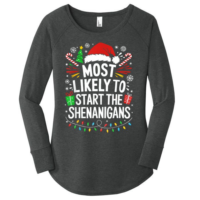 Most Likely To Start The Shenanigans Family Christmas Women's Perfect Tri Tunic Long Sleeve Shirt