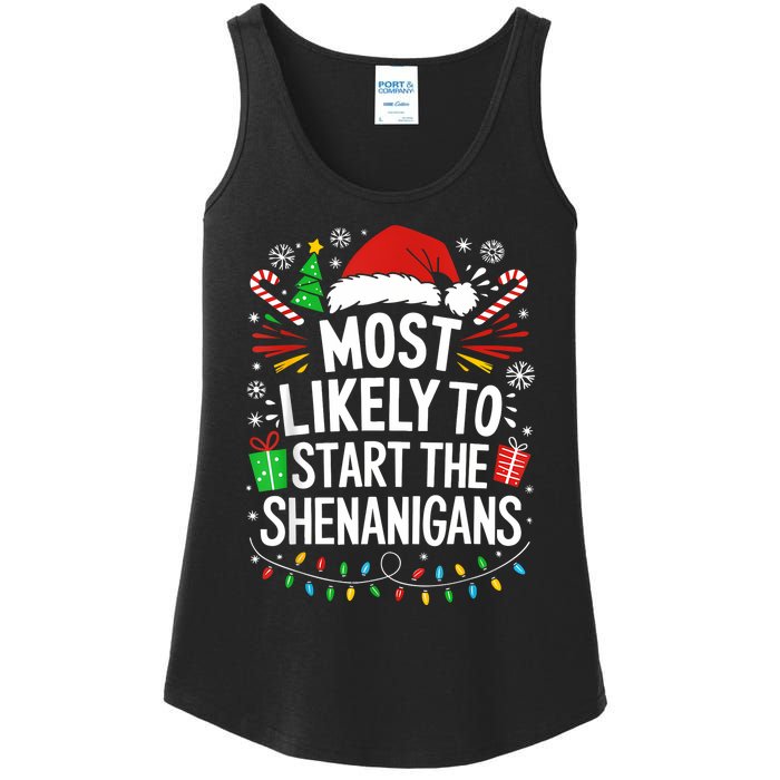 Most Likely To Start The Shenanigans Family Christmas Ladies Essential Tank