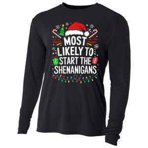 Most Likely To Start The Shenanigans Family Christmas Cooling Performance Long Sleeve Crew