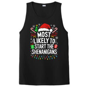 Most Likely To Start The Shenanigans Family Christmas PosiCharge Competitor Tank