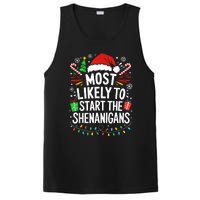 Most Likely To Start The Shenanigans Family Christmas PosiCharge Competitor Tank