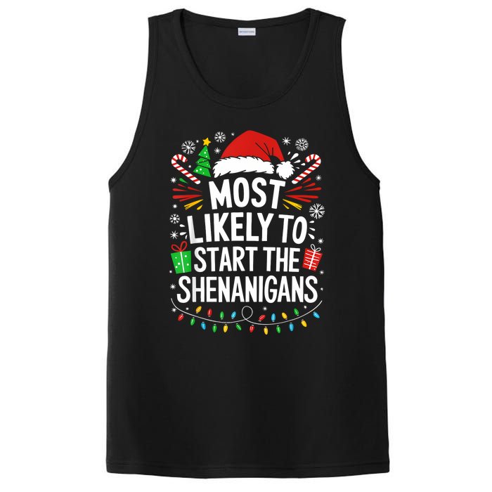 Most Likely To Start The Shenanigans Family Christmas PosiCharge Competitor Tank