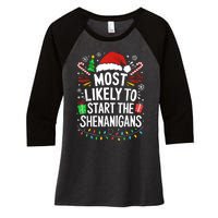 Most Likely To Start The Shenanigans Family Christmas Women's Tri-Blend 3/4-Sleeve Raglan Shirt