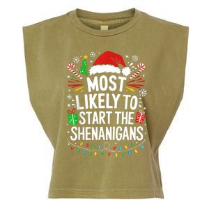 Most Likely To Start The Shenanigans Family Christmas Garment-Dyed Women's Muscle Tee