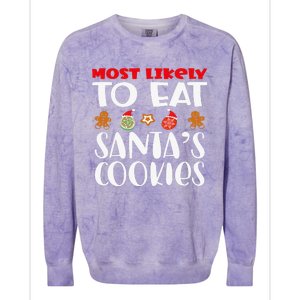 Most Likely To Eat Santas Cookies Family Xmas Holiday Colorblast Crewneck Sweatshirt