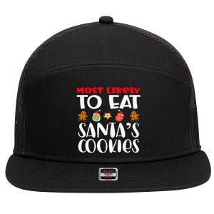 Most Likely To Eat Santas Cookies Family Xmas Holiday 7 Panel Mesh Trucker Snapback Hat