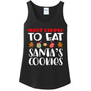 Most Likely To Eat Santas Cookies Family Xmas Holiday Ladies Essential Tank