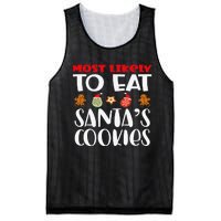 Most Likely To Eat Santas Cookies Family Xmas Holiday Mesh Reversible Basketball Jersey Tank