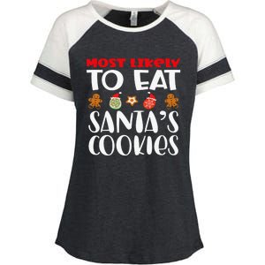 Most Likely To Eat Santas Cookies Family Xmas Holiday Enza Ladies Jersey Colorblock Tee