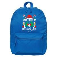 Most Likely To Offer Santa A Beer Funny Drinking Christmas  16 in Basic Backpack