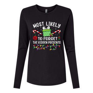 Most Likely To Forget The Hidden Presents Funny Christmas Womens Cotton Relaxed Long Sleeve T-Shirt