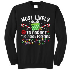 Most Likely To Forget The Hidden Presents Funny Christmas Sweatshirt