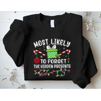 Most Likely To Forget The Hidden Presents Funny Christmas Sweatshirt