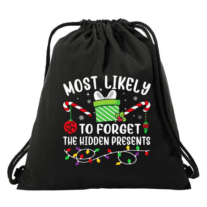 Most Likely To Forget The Hidden Presents Funny Christmas Drawstring Bag