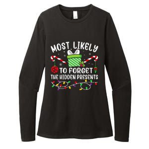 Most Likely To Forget The Hidden Presents Funny Christmas Womens CVC Long Sleeve Shirt