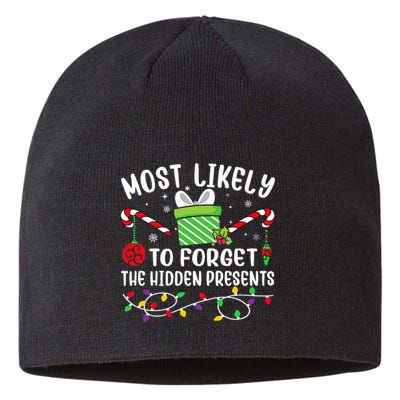 Most Likely To Forget The Hidden Presents Funny Christmas Sustainable Beanie