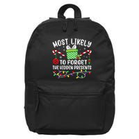 Most Likely To Forget The Hidden Presents Funny Christmas 16 in Basic Backpack
