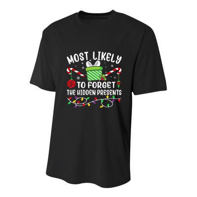 Most Likely To Forget The Hidden Presents Funny Christmas Youth Performance Sprint T-Shirt