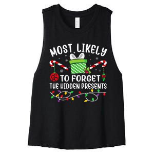 Most Likely To Forget The Hidden Presents Funny Christmas Women's Racerback Cropped Tank