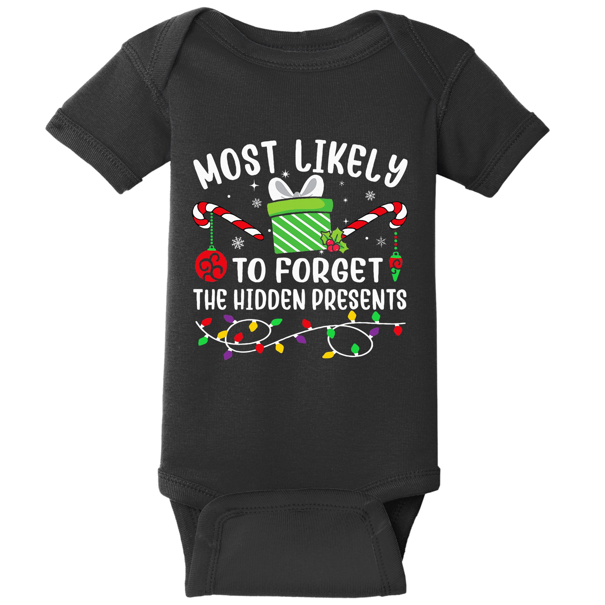 Most Likely To Forget The Hidden Presents Funny Christmas Baby Bodysuit