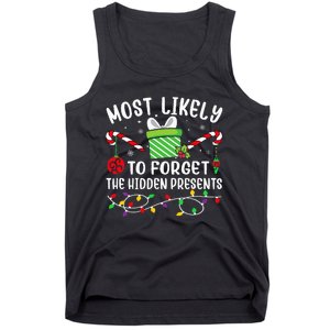 Most Likely To Forget The Hidden Presents Funny Christmas Tank Top