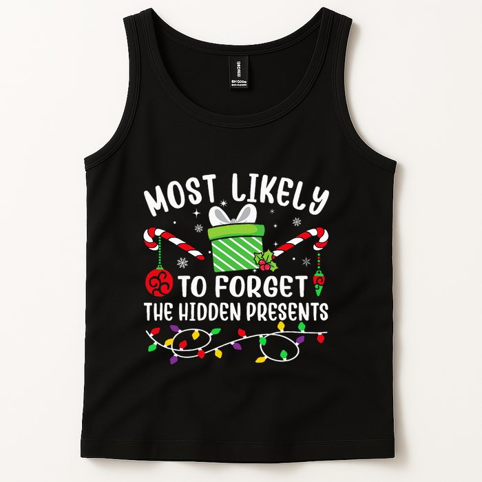 Most Likely To Forget The Hidden Presents Funny Christmas Tank Top