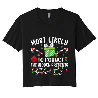 Most Likely To Forget The Hidden Presents Funny Christmas Crop Top