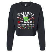 Most Likely To Forget The Hidden Presents Funny Christmas Cropped Pullover Crew
