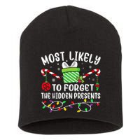 Most Likely To Forget The Hidden Presents Funny Christmas Short Acrylic Beanie