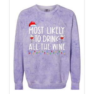 Most Likely To Drink All The Wine Family Matching Christmas Colorblast Crewneck Sweatshirt