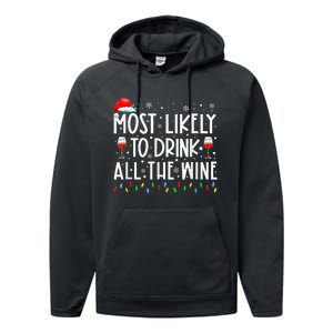 Most Likely To Drink All The Wine Family Matching Christmas Performance Fleece Hoodie