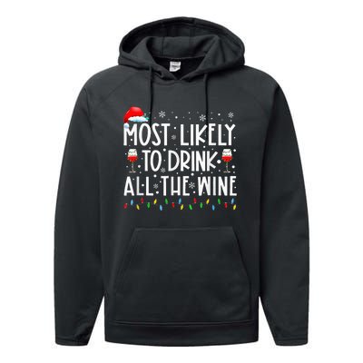 Most Likely To Drink All The Wine Family Matching Christmas Performance Fleece Hoodie