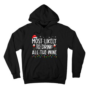 Most Likely To Drink All The Wine Family Matching Christmas Hoodie