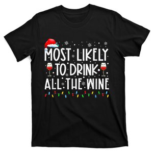 Most Likely To Drink All The Wine Family Matching Christmas T-Shirt