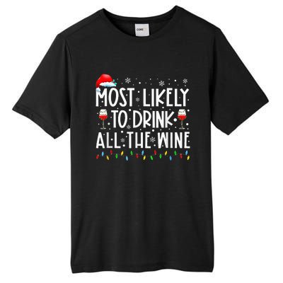 Most Likely To Drink All The Wine Family Matching Christmas Tall Fusion ChromaSoft Performance T-Shirt