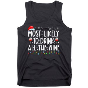 Most Likely To Drink All The Wine Family Matching Christmas Tank Top