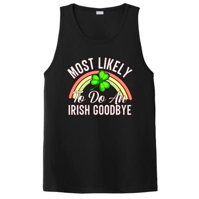 Most Likely To Do An Irish Goodbye Funny St Patricks Day PosiCharge Competitor Tank