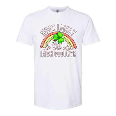 Most Likely To Do An Irish Goodbye Funny St Patricks Day Softstyle® CVC T-Shirt