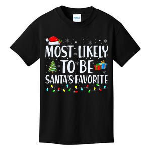 Most Likely To Be Santa's Favorite Christmas Family Matching Kids T-Shirt