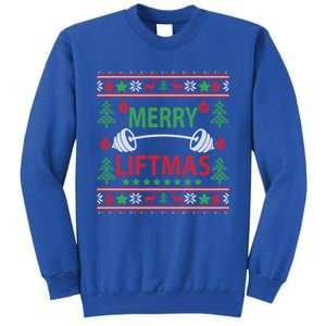 Merry Liftmas Ugly Christmas Gym Workout Cool Gift Tall Sweatshirt