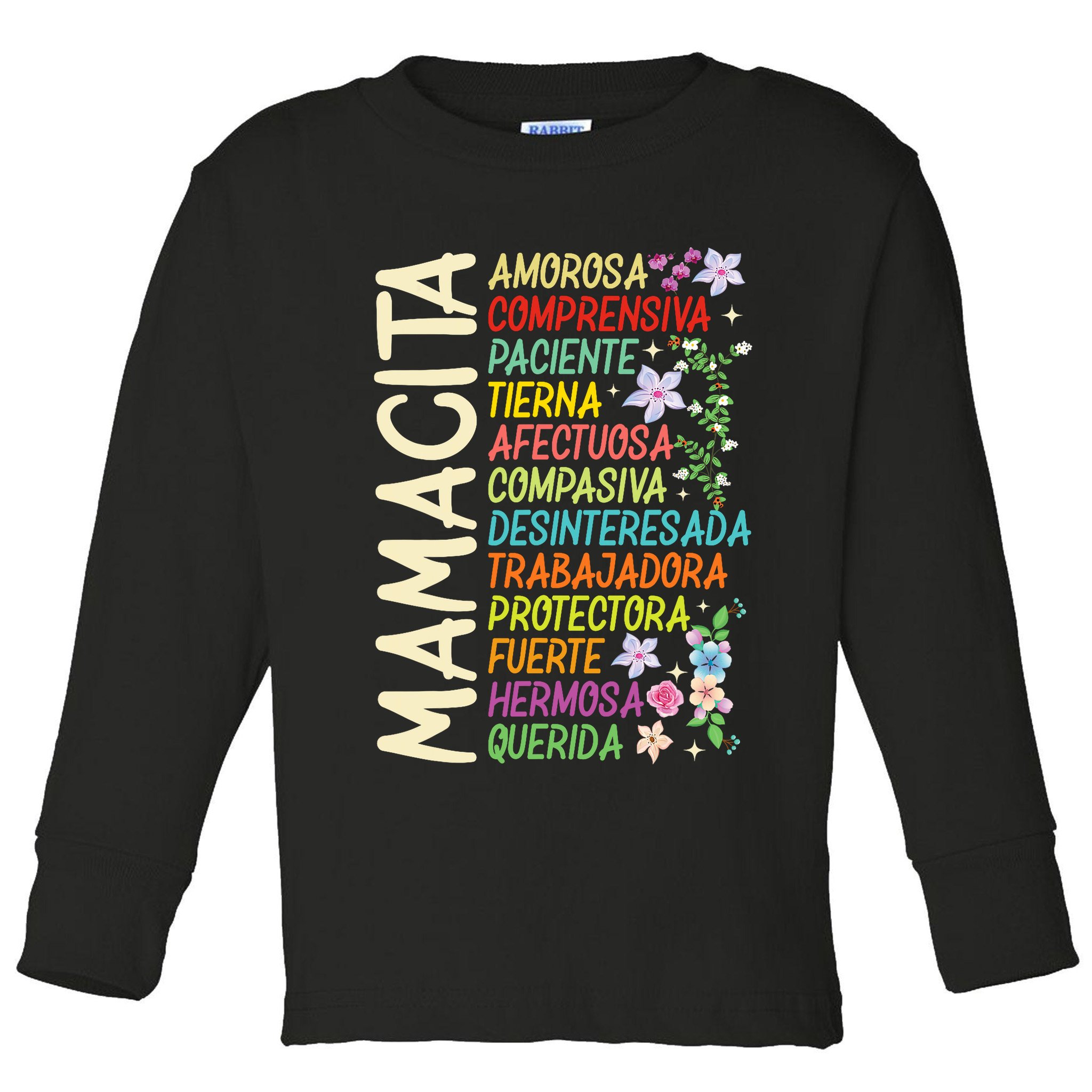Mother Loving Understanding Patient I Love Mom Mother's Day  Toddler Long Sleeve Shirt